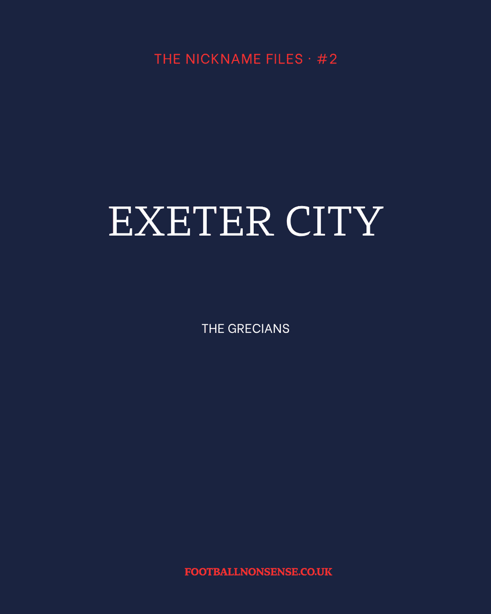 Why Are Exeter City Called The Grecians?